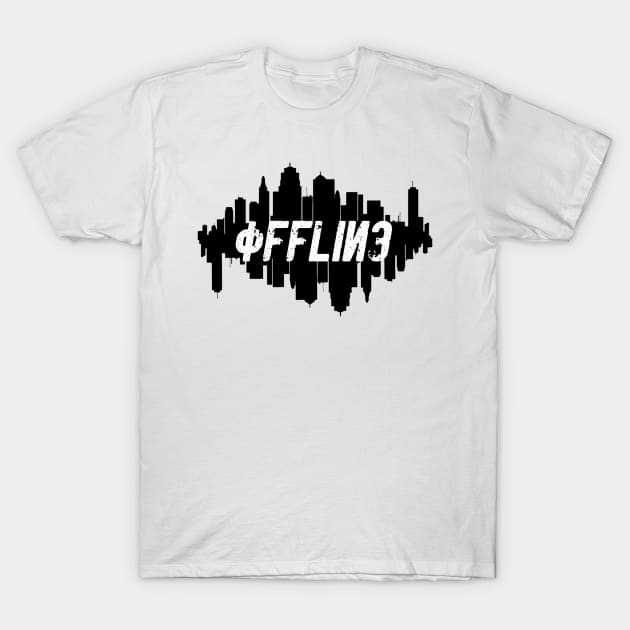 OFFLINE STYLE T-Shirt by 0FFLINEClothing